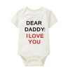 Dear Daddy I Love You Romper
